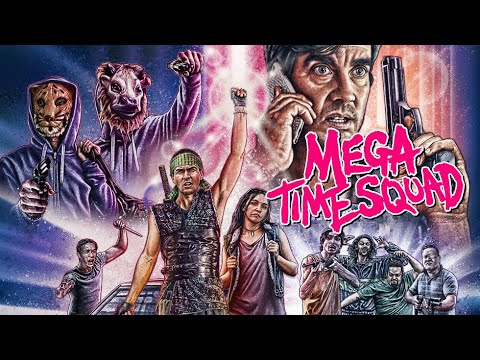 Mega Time Squad'