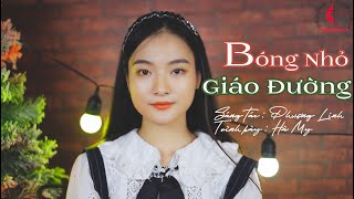 Bóng Nhỏ Giáo Đường || Sáng tác : Phượng Linh || Trình bày : Hà My || Nhạc Giáng Sinh
