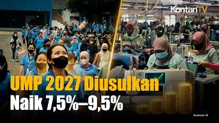 UMP 2027 Naik 7,5%–9,5%, Realistis atau Terlalu Tinggi?