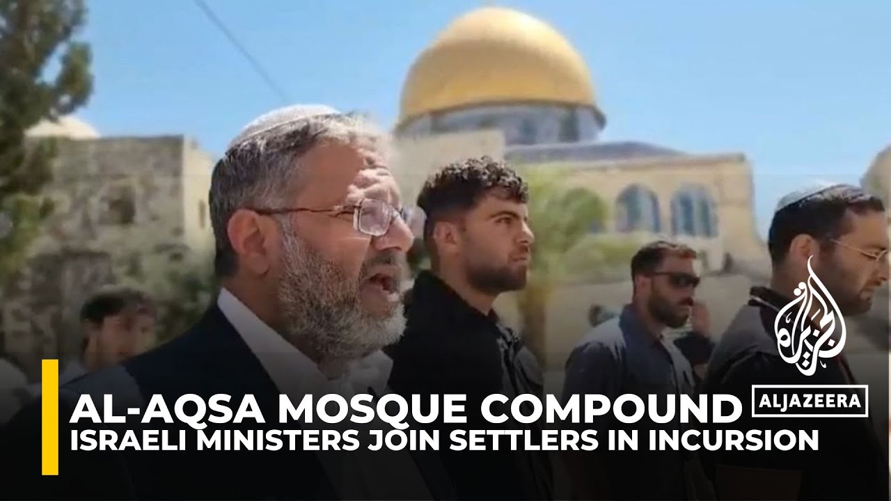 Israeli ministers join settlers in incursion of Al-Aqsa mosque compound