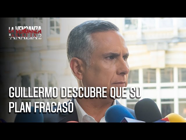 Mejía descubre que Analía frustró su plan de grabar a Rosales | La Venganza de Analía 2