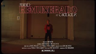 Menend x Choclock - REMUNERADO (Videoclip Oficial)
