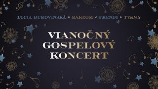 Vianočn&yacute; gospelov&yacute; koncert 2017