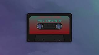 Chirian Da Chamba – Pav Dharia Video HD