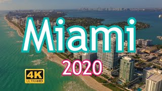 Miami 2020 - Travel Destination of the World