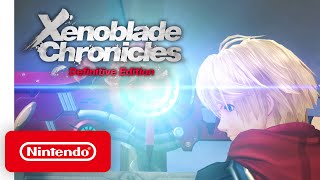 All about Xenoblade Chronicles: Definitive Edition - Nintendo Switch
