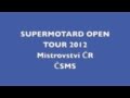 Vyškov 29.4. SUPERMOTARD OPEN TOUR 2012 - upoutávka 
