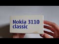 Nokia 3110 Classic Unboxing 4K with all original accessories RM-237 review