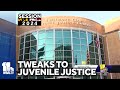Maryland juvenile justice laws to be tweaked