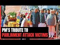 PM Modis Tribute To Those Killed In 2001 Parliament Attack