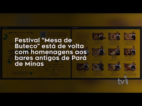 Vídeo: Festival Mesa de Buteco retorna em Pará de Minas