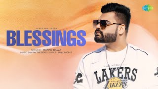 Blessings Manny Bawa Video HD