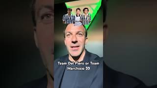 Are you Team Del Piero or Team Marchisio 👀?