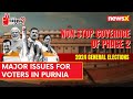Key Issues For Voters in Purnia | Voting Underway on 5 Seats in Bihar | 2024 General Elections