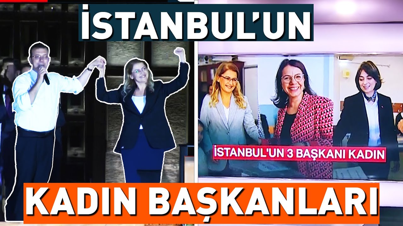 İstanbul'da Artık 3 Kadın Başkan Var! | NTV