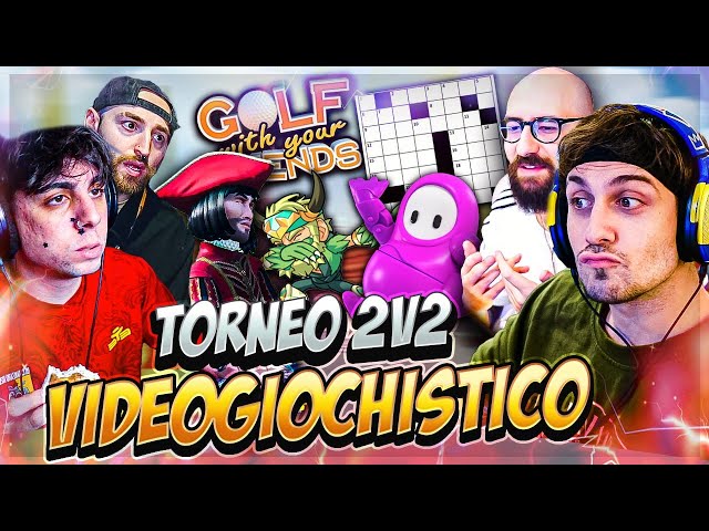 IL TORNEO VIDEOGIOCHISTICO della VERGOGNA [2V2]