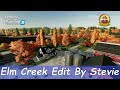 FS22 Elm Creek Edit By Stevie V1.0.0.6