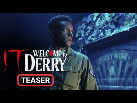 IT: Welcome to Derry'