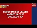 Senior Maoist Leader Nabbed In East Godavari In Andhra Pradesh