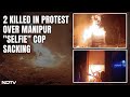 Fresh Violence In Manipur: Bus On Fire, Police Station Destroyed, How People Protested Cops Sacking