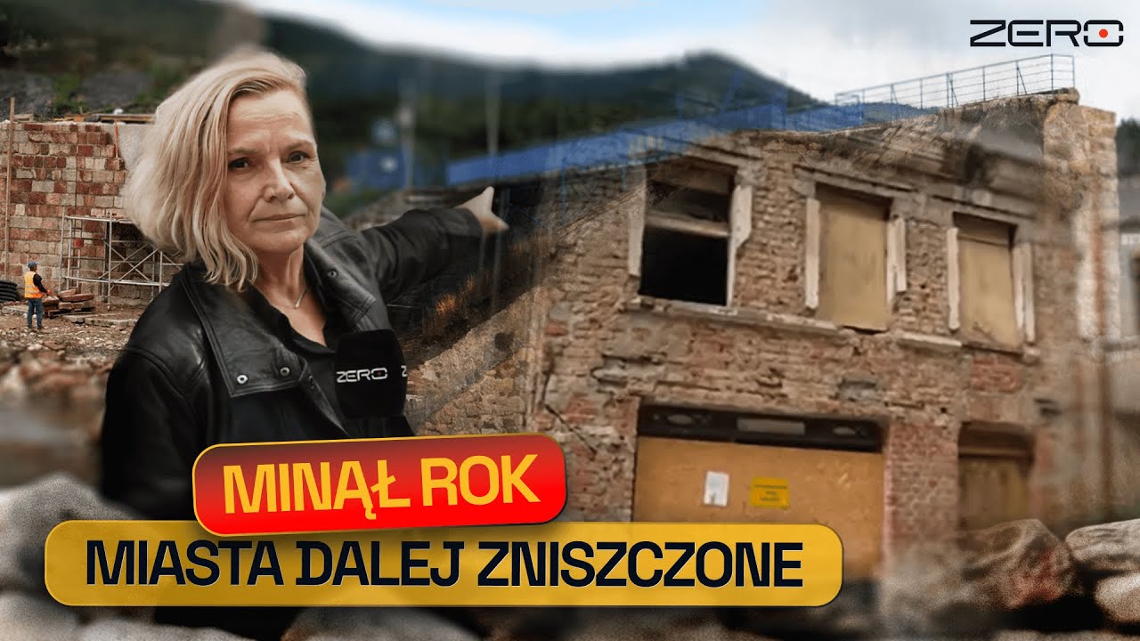 ROK PO POWODZI. ZNISZCZONE BUDYNKI, ZERWANE MOSTY