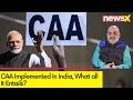 Citizenship Amendment Act Implemented in India | What all it Entails | NewsX