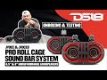 DS18 JVOCE8 Dual 8" Marine PRO Roll Cage Sound Bar System with RGB LED Lights