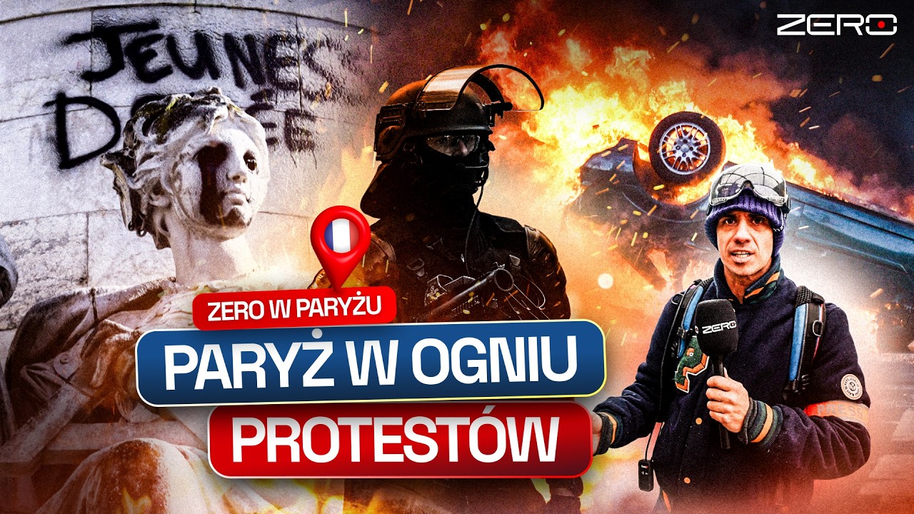 BYLIŚMY Z KAMERĄ W CENTRUM PROTESTÓW. RELACJA Z BITWY O PARYŻ