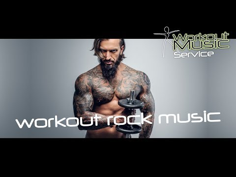 Workout Rock Music - Alternative Rock Music - Metal 2017 Rock Mix Hard Rock