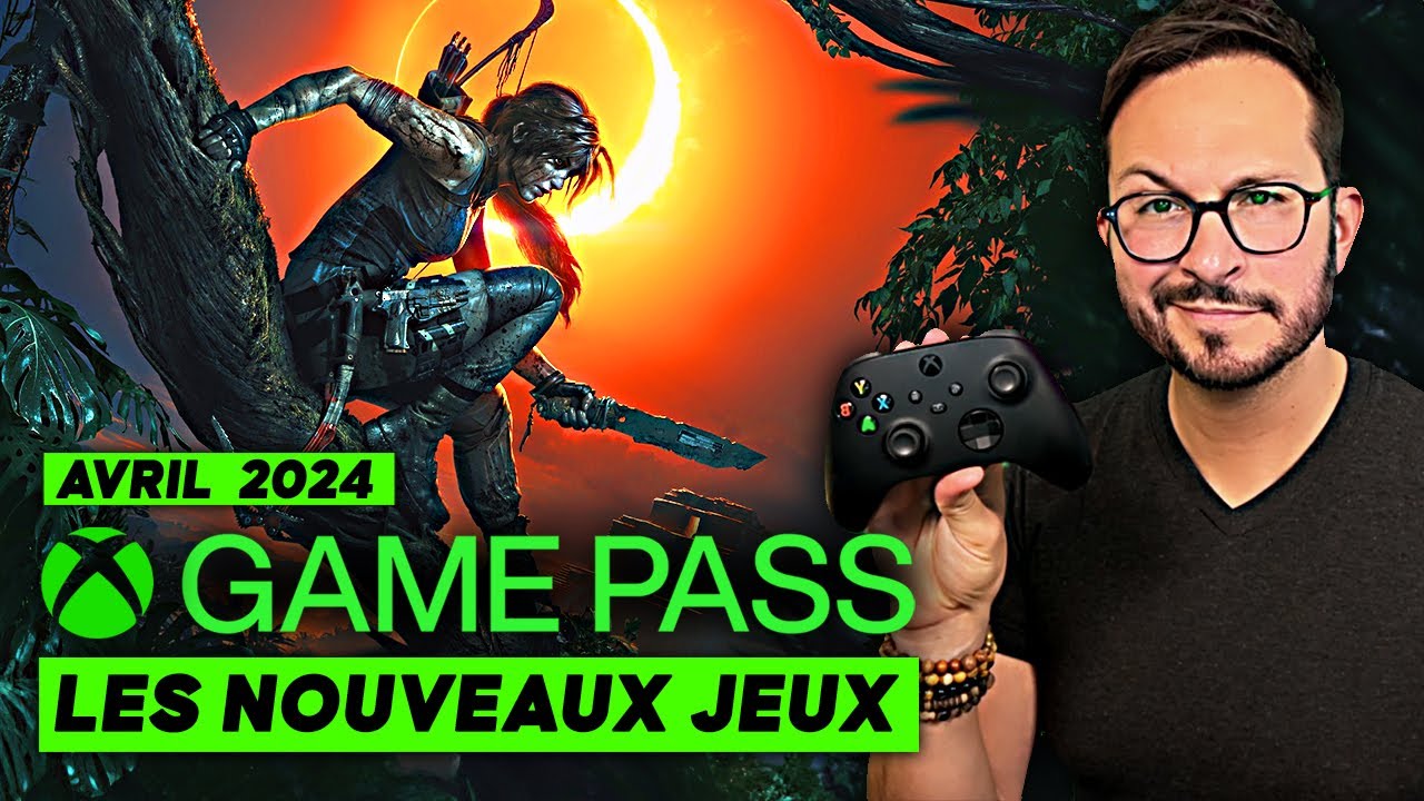 Xbox Game Pass 💚 Les Nouveaux Jeux Sur Xbox Pc Cloud ⚡ Début Avril 2024 Gamerslivefr 2301