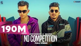 No Competition - Jass Manak