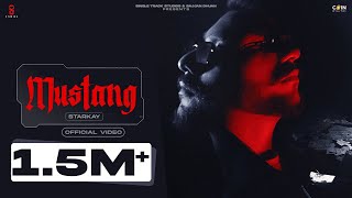 Mustang ~ Starkay | Punjabi Song