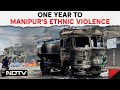 Manipur Violence | 1 Year To Manipurs Ethnic Violence - Over 200 Killed, Thousands displaced