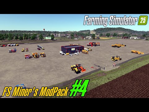 FS Miner's Mod Pack March 2025 v1.0.0.0