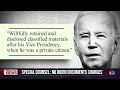Special counsel will not criminally charge Biden in classified document case  - 03:06 min - News - Video