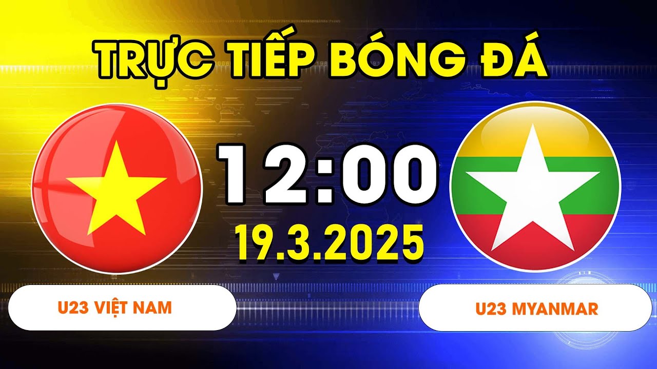 U23 VIỆT NAM - U23 MYANMAR | SIÊU PHẨM ĐẲNG CẤP, CHIẾN THẮNG KỊCH TÍNH ĐẾN KHÓ TIN