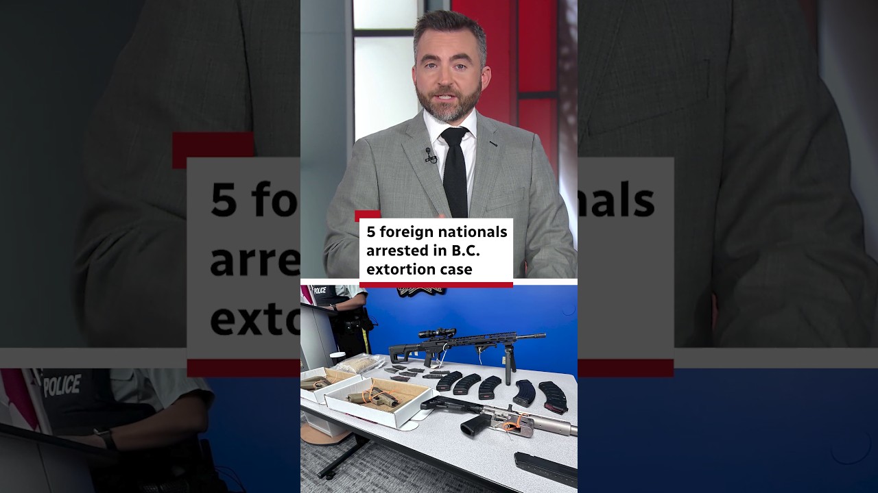 5 foreign nationals arrested in B.C. extortion case