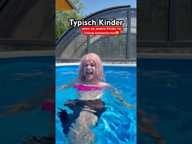 Typisch Kinder - wenn sie andere Kinder im Urlaub kennenlernen😂 itsofficialmarco