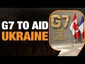 G7 To Lend Ukraine $50 BN By Using Russian Assets