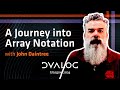 Array Notation: A Journey of Discovery