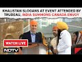 Khalistan Slogans At Event Attended By Trudeau, India Summons Canada Envoy & Other News