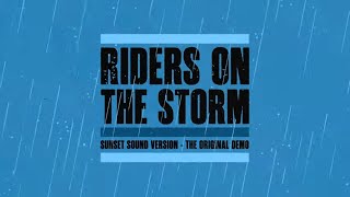 Riders On The Storm (Sunset Sound Demo)