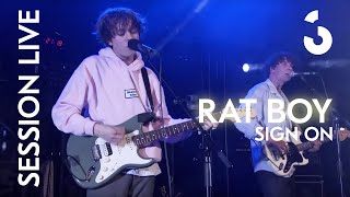 Rat Boy - Sign On - SESSION LIVE