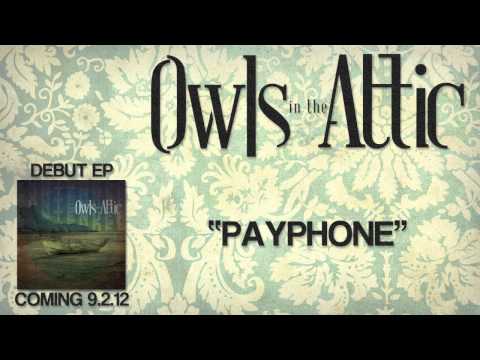 Owls in the Attic - Payphone (Maroon 5 Cover)