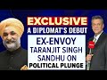 Ex-Envoy Taranjit Sandhu On Contesting Polls: PM Modis Work Inspired Me To Join Politics