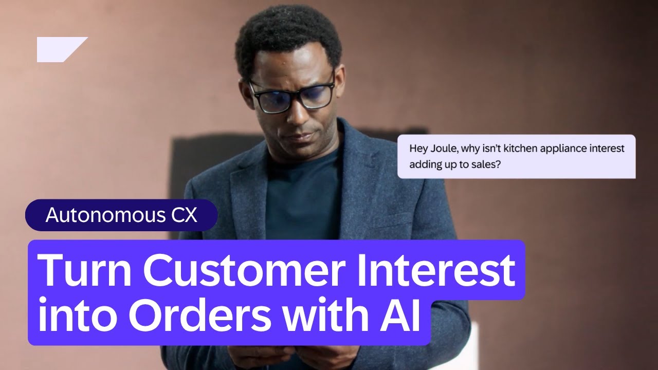 Autonomous CX: Turn Customer Interest into Orders with AI