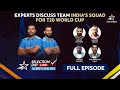 Selection Day LIVE: Kaif, Irfan, Finch & Varun discuss Team Indias T20 squad | #T20WorldCupOnStar