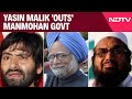 Yasin Malik News | NDTV Newsbreak Stirs Political Row: Yasin Malik Outs Manmohan Govt