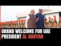 PM Modi Welcomes UAE President In Gujarat