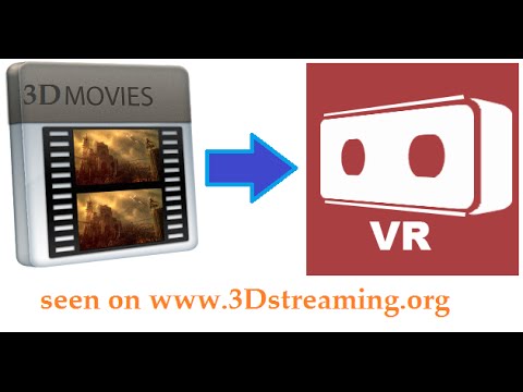 How to Convert any 3D video movie to Virtual Reality (VR) format 